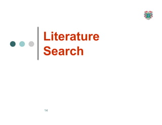 Literature
Search
14
 