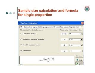 Sample size calculation and formula
for single proportion
165
 