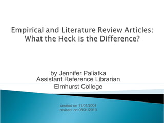 by Jennifer Paliatka
Assistant Reference Librarian
Elmhurst College
created on 11/01/2004
revised on 08/31/2010
 