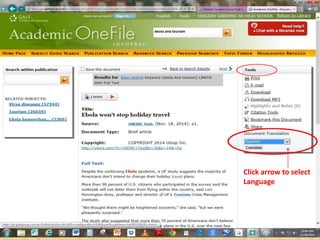 Click arrow to select 
Language 
 