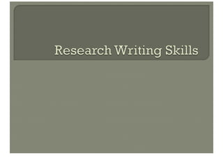 Research Writing Skills