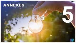 © Ipsos | Rapport pour Via Sèva_Réseau de chaleur_19-079429-01
ANNEXES
31 ‒
 