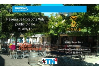 TN4 - Reseau de hotspots wifi cigale - Deauville tourisme et numérique