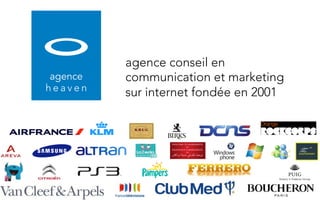 agence conseil en
communication et marketing
sur internet fondée en 2001
 