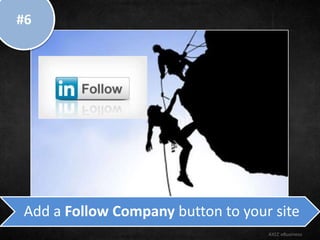 Add a Follow Company button to your site
AXIZ eBusiness
#6
 