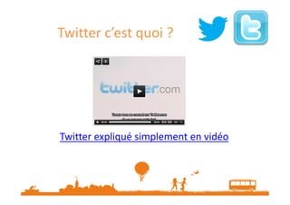 Twitter c’est quoi ?

Twitter expliqué simplement en vidéo

 