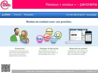 Réseaux « sociaux » –  panorama 