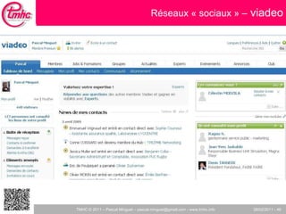 Réseaux « sociaux » –  viadeo 