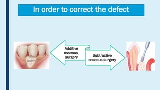 Comprehensive Guide to Resective Osseous Surgery in Periodontics | PPTX