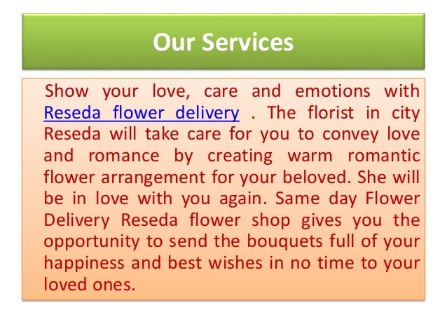 Reseda Flower Delivery Services Los Angeles CA