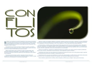 2 3RESENHA ESPÍRITA online RESENHA ESPÍRITA online
S
ociável, o ser humano se encontra equipado de instrumentos necessários
à comunhão fraternal através dos seus relacionamentos. Todavia, herdeiro
da agressividade que nele vigeu nos primórdios da evolução, prossegue
com certa prepotência no instinto de conservação da vida, tornando-se, com
frequência, hostil e violento.
Invariavelmente permanece armado em relação ao próximo, duvidando
dos valores morais que servem de roteiro a todas as vidas, quando seria ideal
encontrar-se aberto à afetividade para tornar-se amado.
Mesmo sendo gentil, toda vez quando se sente incompreendido, logo
pensa que poderá ser exterminado, e, de imediato, dispõe-se a reagir, no
processo inconsciente de eliminar aquele que se lhe apresenta como ameaça
à sua existência.
Acreditando-se injustiçado, quando a agressão de que é vítima não
procede, por faltarem os elementos que a poderiam justificar, tomba no revide
conforme as circunstâncias e os recursos de que dispõe.
con
fli
tos Utiliza-se, então, de acusações indébitas, de calúnias, mediante as quais procura punir o opositor, e crê estar atendendo
ao dever da consciência saudável. Nos seus padrões de lucidez, acredita que a sua defesa é uma necessidade, permitindo-
se a utilização de recursos procedentes ou não, como vingança ou, na sua visão distorcida, justiça reparadora.
Em decorrência, o conflito se lhe instala, porque lhe falta segurança íntima em torno dos próprios valores, liberando o
medo que escamoteia com habilidade, desse modo compensando-se com as atitudes de agressividade. Em consequência,
existem os pequenos e os grandes conflitos, que resultam do volume de pacientes que explodem ante as ocorrências para
as quais não têm resistências morais a fim de enfrentá-las com serenidade.
Noutras circunstâncias, a depender do significado daquilo que considera como ofensa, passa às reações semelhantes
que no outro censura, culminando em lutas corporais, crimes hediondos e guerras infelizes...
A ignorância das Divinas Leis que programam as existências humanas de acordo com as suas próprias ações, responde
pela prepotência que facilmente comanda o comportamento social.
Transferindo-se de uma para outra existência no carreiro das reencarnações, o conflito domina a vida íntima, devorando,
não poucas vezes, as aspirações da beleza, do progresso, das realizações dignificadoras da sociedade.
Todos indivíduos experimentam conflitos, sofrem situações conflitivas que os afligem. Fazem parte do processo
 