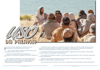 2 3RESENHA ESPÍRITA online RESENHA ESPÍRITA online
I
nstrumento de alto significado é o verbo que faculta a
comunicação e a convivência entre as criaturas.
Jesus, o excelso Mestre, abrindo a boca enunciou as mais
belas palavras jamais ouvidas na Terra.
Tomou de um grão de mostarda, insignificante, e
transformou-o num poema de singeleza, num hino de referência à
fé.
Num entardecer inesquecível, num monte bordado de Sol
poente, compôs a mais harmoniosa ode à bem-aventurança,
alterando a estrutura do pensamento sociopsicológico e
comportamental da Humanidade.
Esse poema clássico modificou os sentimentos humanos e rompeu a cortina de sombras dos preconceitos
do passado, enquanto exaltou os humilhados e perseguidos, os abandonados e esquecidos, os esfaimados e
infelizes em geral, oferecendo-lhes a herança da paz e a fortuna do reino dos céus.
Não, porém, a todos, pois que existem aqueles rebeldes e vingativos que se não dispõem à transformação
moral para melhor, ao aproveitarem a nobre provação.
Com o brilho de cada palavra compôs as novas de alegrias que permanecem como o roteiro mais seguro para
a vivência da plenitude.
Utilizou-se das paisagens iridescentes e das coisas comuns, corriqueiras, para construir a sinfonia do
Evangelho que ainda comove a sociedade terrestre.
Viveu a paz em todos os instantes e não aceitou as infelizes discussões dos hábeis insensatos dominadores
USOda palavra
 