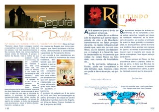 Raul
TEIXEIRA

Divaldo
franco

no rumo da sublime estrela: rejubila-te em deus: Obra do Espí“Somente Jesus Cristo conseguiu ensinar
e exemplificar com Seu viver as lições que
nos passou, e se hoje, quando evocamos o
Seu luminoso Natal, nos vemos engolfados
nessas ondas de felicidade, é porque o
Senhor de Nazaré, mais e melhor do que
qualquer
outro,
transformou-se
em
Caminho,
em Verdade e
em Vida para
todos nós, em
todos os tempos
e em todas as
dimensões da vida
terrestre.” (pelo
espírito Camilo)
A epopeia do
nascimento
terrestre
de
Jesus, após o
longo
preparo
para emboscar-se na carne humana, a escolha
dos doze Apóstolos, a sua proposta do amor
como a regra de ouro para a felicidade do
espírito. A promessa do Consolador, a
representatividade das várias nações da
Terra e de outras paragens, na falange do
espírito de verdade, as lições da abnegação
e do devotamento. Jesus, a Sublime Estrela:
Caminho, verdade e vida.

18

rito Joanna de Ângelis traz trinta mensagens, que falam da beleza e da harmonia, demonstrando a extraordinária
capacidade do Pensamento Divino.
É um convite a nos rejubilarmos em
Deus em todos os momentos da nossa
existência, lembrando que nem
sempre o que se
apresenta como
caos é destruição, porquanto
nele existe também uma ordem
pré-estabelecida
que nem sempre
é detectada, mas
cujos efeitos surgirão mais tarde
em equilíbrio e
harmonia.
O prefácio foi redigido em 6 de junho
de 2013, em Paris, em homenagem ao
sétimo aniversário de criação do Centro
de Estudos Espíritas Joanna de Ângelis,
em Vitry-sur-Seine, França, fundado no
dia 6 de junho de 2006.

A

fé é essencial para o êxito de
qualquer empresa.
	
Para a redenção e sublimação do espírito que sente necessidade de vida e de liberdade,
transforma-se no fator preponderante, na razão indispensável,
desde que, sem ela, ou sob conflitos, ou no báratro da descrença, o malogro é o fanal do nauta desavisado ou incoerente que
veleja no corpo físico ou fora
dele, nos rumos da Imortalidade...
	
A fé, portanto, religiosa e
lúcida, pode ser comparada a
alta bênção, que, todavia, cada
um pode e deve alcançar, se quiser...
Marcelo Ribeiro

(Livro:Terapêutica de mergência. Diversos, Cap.:
45. Divaldo Franco)

S

e atravessas tempos de árduas experiências, se és compelido a chorar pelos caminhos, tangido por dores
de quaisquer naturezas; se te alcançam decepções; se recebes a bofetada
de quem te deve gratidão e considerações; se acompanhas a sanha da morte
que imobiliza teus amores nos campos
do ignoto; se sentes a aproximação da
loucura que te espreita por causa de
tantas intempéries, faze algum esforço
para resistir.
	
Procura pensar em Deus, na Sua
providência sobre o planeta, sobre todos os seres, e deixa que Ele atue no
teu íntimo e, com certeza, te sentirás
aliviado, compreensivo e calmo, a partir
da claridade mental que te alcançará.

José Lopes Neto

(Livro:Em nome de Deus. José Lopes Neto,
Cap. Espaço para Deus. Raul Teixeira)

19

 