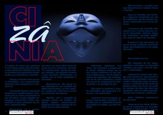 8 9
	 Habilmente, apresentam suas
ideias, mas transferem o esforço para
os outros, desejosos sempre que os
seus amigos abandonem os seus pró-
prios compromissos, a fim de ajudá-los
naquilo que pretendem, por considera-
rem ser de suma importância, quando
não passam de campeonatos de vaida-
de pessoal e de promoção do ego.
	 São gentis na aparência e, quan-
do contrariados, logo apresentam a ou-
tra face, a da agressividade.
	 Impulsivos, falam sem pensar, es-
crevem desarrazoadas acusações, do-
minados pela ira, acreditando-se únicos
possuidores da verdade, que dizem de-
fender.
	 São insinuantes, a princípio, para
logo demonstrarem as reações íntimas
e absurdas.
	 Fazem-se iracundos com facilida-
de e expressam sentimentos que não
são verdadeiros, quando desejam con-
quistar simpatizantes para os seus ob-
jetivos.
	 Insinuam-se com facilidade onde
desejam reinar, a fim de alterarem o cli-
ma de fraternidade, mediante intrigas
bem trabalhadas, acusações descabi-
das, frutos da inveja e da insensatez.
	 A cizânia é uma arte terrível, de
que se utilizam os Espíritos moralmente
fracos, para torpedearem as realizações
edificantes.
*
	
	 Tem cuidado com eles.
	 Não disponhas do teu tempo,
gastando-o inutilmente nas discussões
infindáveis que geram, a fim de logra-
rem a autopromoção.
	 Incapazes de produzir com eleva-
ção moral exaltam-se, apresentando-se
como grandes realizadores, assim dimi-
nuindo o esforço dos outros, de que se
utilizam, na condição de defensores dos
Espíritos nobres que deram sua quota
de sacrifício em favor dos ideais que
abraçavam, como se estes necessitas-
sem dos seus encômios e referências.
	 Esses indivíduos encontram-se
por toda parte.
	 Imiscuem-se nos labores edifican-
tes que já encontraram em realização,
desejando a autopromoção, e logo ge-
Oespírito de cizânia que predomina
em muitos grupos humanos decor-
re dos conflitos de indivíduos que não
se encontram psicologicamente amadu-
recidos para o convívio em sociedade.
	 Sempre encontram razão para ge-
rar dificuldades, nos relacionamentos,
apontando erros e poupando-se a solu-
cioná-los.
	 Enfrentando desafios interiores de
ajustamento e equilíbrio pessoal, trans-
ferem para os outros os tormentos de
que são objeto, criando situações em-
baraçosas, perturbando a ordem, apre-
sentando-se como salvadores dos de-
mais e vítimas de todos.
	 Atormentados, em si mesmos,
não creem nos valores ético-morais do
grupo em que se encontram, tornando-
-se, invariavelmente, aqueles que sem-
pre discordam, que possuem melhores
e mais profundos conhecimentos, no
entanto, que se dizem perseguidos e
malsinados.
	 Apresentam-se, não poucas ve-
zes, travestidos de uma humildade que
estão longe de possuir, ou são arrogan-
tes, prepotentes, atribuindo-se valores
que igualmente não possuem.
	 Agitados, dão a impressão de
operosos, quando, em realidade, são
apenas instáveis emocionalmente,
abraçando diferentes propostas de tra-
balho, que não sabem executar.
CI
ZÂ
NIA
 