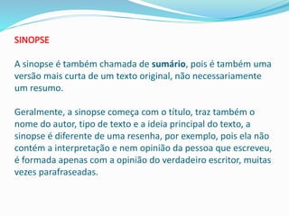 Diferenças e exemplos de Resenha resumo e sinopse. | PDF