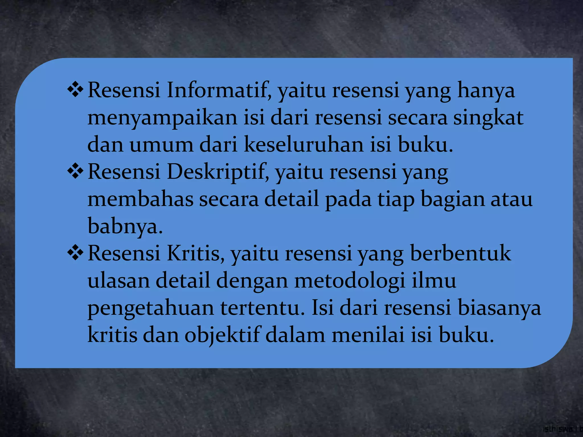 Resensa Materi Bahasa Indonesia : Resensi | PPTX