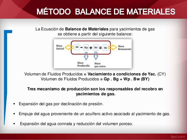 Ecuacion De Balance De Materia Para Yacimientos De Gas