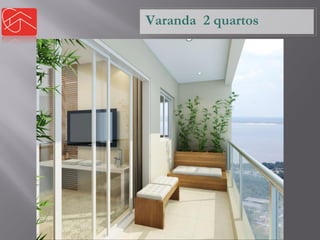 Varanda 2 quartos  