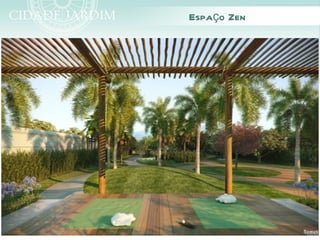 Espaço Zen
 