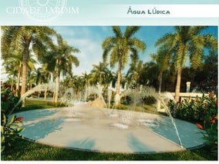 Água Lúdica
 
