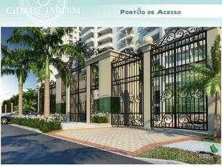 Portão de Acesso
 