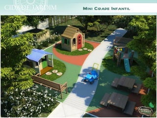 Mini Cidade Infantil
 