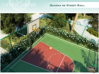 Quadra de Street Ball
 