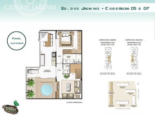 Ed . d os J ins - C obertura 05 e 07
                      asm



 Pavto.
superior
 