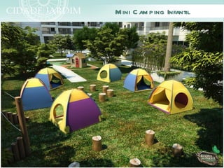 M ini C am ping Infantil
 