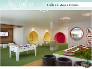Salão d e Jogos Infantil
 