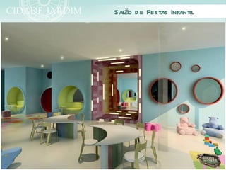 Salão d e Festas Infantil
 