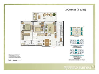 2 Quartos (1 suíte) 