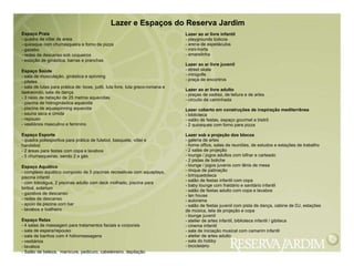 Espaço Praia - quadra de vôlei de areia - quiosque com churrasqueira e forno de pizza - gazebo - redes de descanso sob coqueiros - estação de ginástica, barras e pranchas Espaço Saúde - sala de musculação, ginástica e spinning - pilates - sala de lutas para prática de: boxe, judô, luta livre, luta greco-romana e taekwondo, sala de dança - 3 raias de natação de 25 metros aquecidas - piscina de hidroginástica aquecida - piscina de aquaspinning aquecida - sauna seca e úmida - repouso - vestiários masculino e feminino Espaço Esporte - quadra poliesportiva para prática de futebol, basquete, vôlei e handebol - 2 áreas para festas com copa e lavabos - 5 churrasqueiras, sendo 2 a gás Espaço Aquático - complexo aquático composto de 5 piscinas recreativas com aquaplays, piscina infantil - com toboágua, 2 piscinas adulto com deck molhado, piscina para biribol, solarium - gazebos de descanso - redes de descanso - apoio da piscina com bar - lavabos e toalheiro Espaço Relax - 4 salas de massagem para tratamentos faciais e corporais - sala de espera/repouso - sala de banhos com 4 hidromassagens - vestiários - lavabos - Salão de beleza,  manicure, pedicuro, cabeleireiro, depilação Lazer ao ar livre infantil - playgrounds lúdicos - arena de espetáculos - mini-horta - amarelinha Lazer ao ar livre juvenil - street skate - minigolfe - praça de encontros Lazer ao ar livre adulto - praças de xadrez, de leitura e de artes - circuito de caminhada Lazer coberto em construções de inspiração mediterrânea - biblioteca - salão de festas, espaço gourmet e bistrô - 2 quiosques com forno para pizza Lazer sob a projeção dos blocos - galeria de artes - home office, salas de reuniões, de estudos e estações de trabalho - 2 salas de projeção - lounge / jogos adultos com bilhar e carteado - 2 pistas de boliche - lounge / jogos juvenis com tênis de mesa - rinque de patinação - brinquedoteca - salão de festas infantil com copa - baby lounge com fraldário e sanitário infantil - salão de festas adulto com copa e lavabos - lan house - autorama - salão de festas juvenil com pista de dança, cabine de DJ, estações de música, tela de projeção e copa - lounge juvenil - atelier de artes infantil, biblioteca infantil / gibiteca - cinema infantil - sala de iniciação musical com camarim infantil - atelier de artes adulto - sala do hobby - bicicletário Lazer e Espaços do Reserva Jardim 