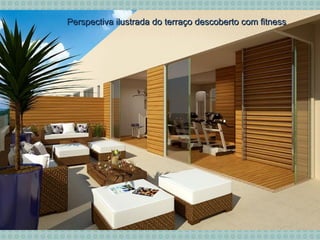 Perspectiva ilustrada do terraço descoberto com fitnessPerspectiva ilustrada do terraço descoberto com fitness
 
