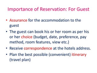 Based on information collected during the
reservations process, a hotel may also be able to
perform pre-registration.
Pre-...
