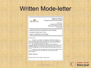 Written Mode-letter
www.indianchefrecipe.com
 