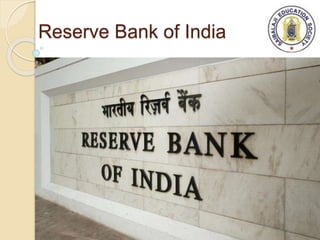 Reserve Bank of India
 