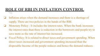 ROLE OF RBI IN INFLATION CONTROL
❏ Inflation arises when the demand increases and there is a shortage of
supply. There are...