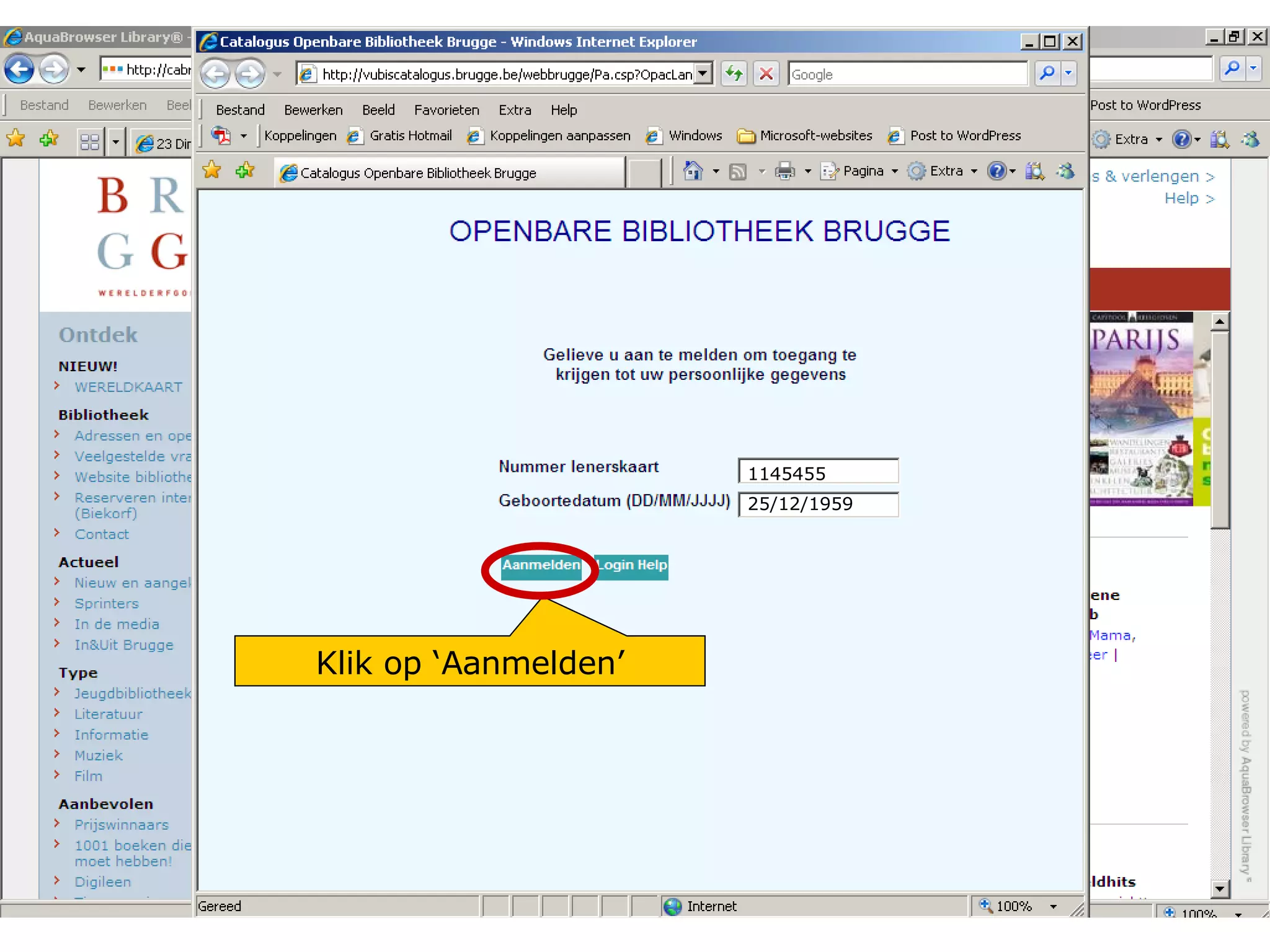 1145455 25/12/1959 Klik op ‘Aanmelden’ 