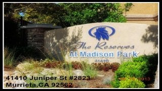 Reserves at madison condominium for sale in murrieta ca   41410 juniper st