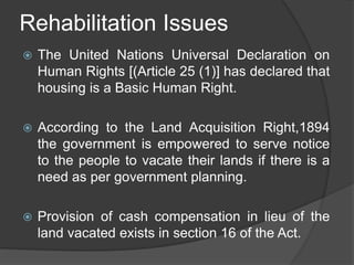 Resettlement & rehabilitation of people | PPTX