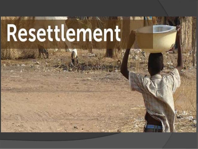 Resettlement and rehabilitation of developmental project affected persons and communities picture