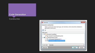 Code Generation 
Constructors 
 