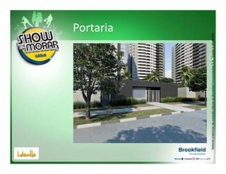 Portaria




Material preliminar de consulta interna da Brookfield Incorporações S.A.. Sujeito a alterações.
 