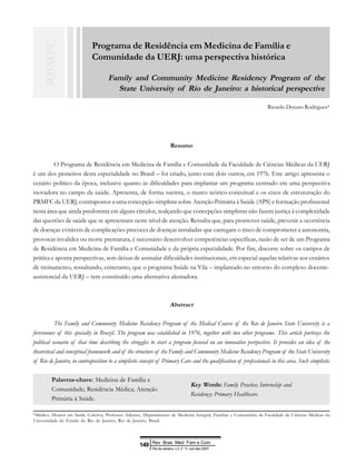 Programa de Residência em Medicina de Família e
Comunidade da UERJ: uma perspectiva histórica
Family and Community Medicin...