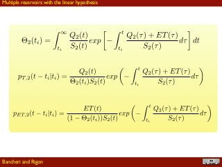 !43
Bancheri and Rigon
Multiple reservoirs with the linear hypothesis
 
