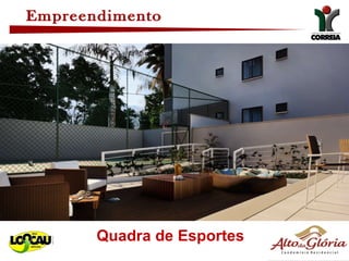 Quadra de Esportes Empreendimento 