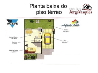 Planta baixa do  piso térreo 