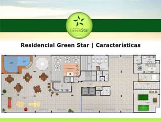 Residencial Green Star