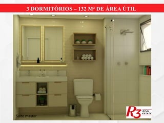 3 DORMITÓRIOS – 132 M² DE ÁREA ÚTIL
Suíte master
 